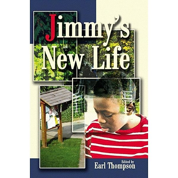 Jimmy's New Life / Earl Thompson, Earl Thompson