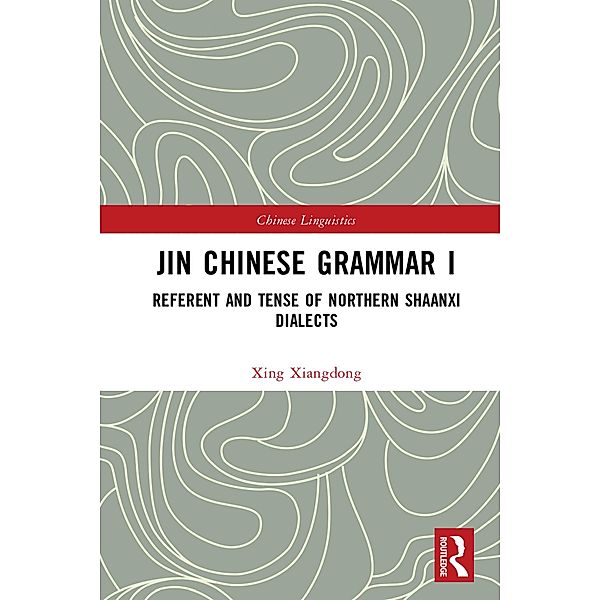 Jin Chinese Grammar I, Xing Xiangdong