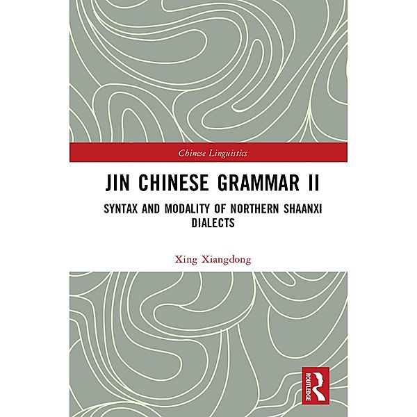 Jin Chinese Grammar II, Xing Xiangdong