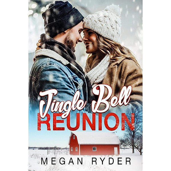 Jingle Bell Reunion, Megan Ryder