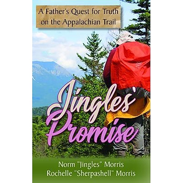 Jingles' Promise / Norman Morris, Norm Morris, Rochelle Morris