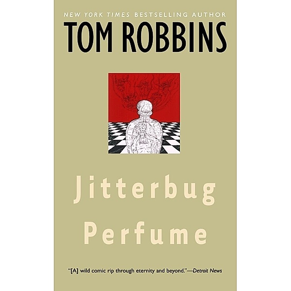 Jitterbug Perfume, Tom Robbins