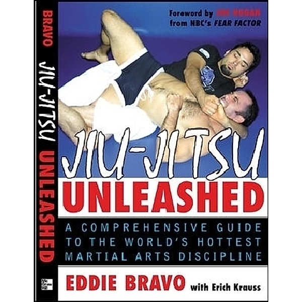 Jiu-Jitsu Unleashed, Eddie Bravo