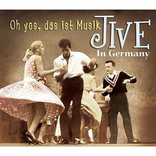 Jive In Germany-Oh Yes,Das Ist Musik, Diverse Interpreten