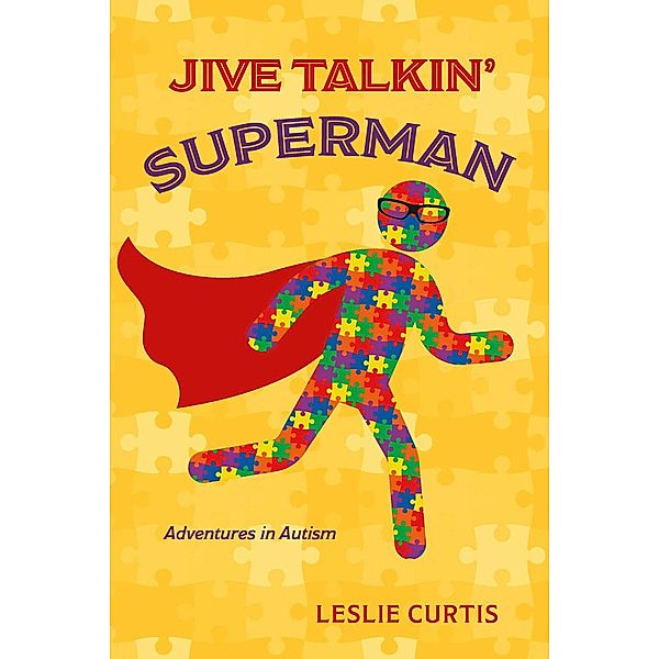Jive Talkin' Superman, Leslie Curtis