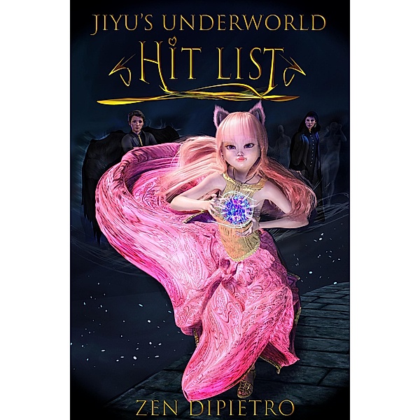 Jiyu's Underworld Hit List / Jiyu's Underworld Hit List, Zen Dipietro