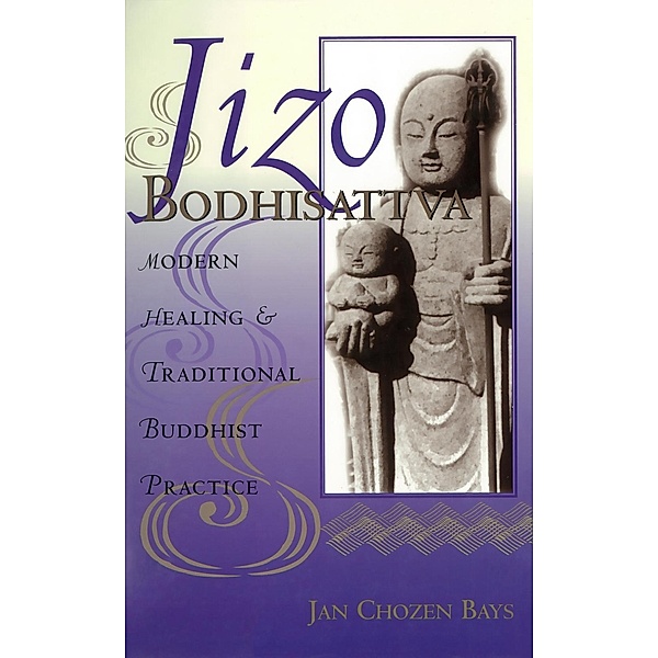Jizo Bodhisattva, Jan Chozen Bays, Heng Sure