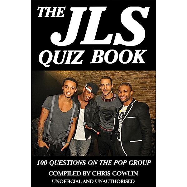 JLS Quiz Book / Andrews UK, Chris Cowlin
