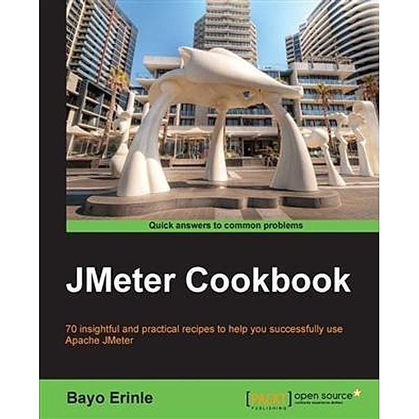 JMeter Cookbook, Bayo Erinle