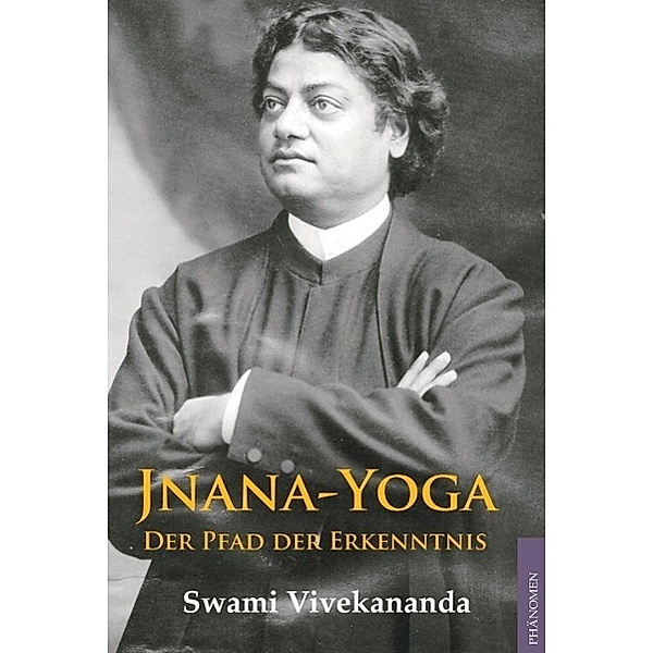 Jnana Yoga, Swami Vivekananda