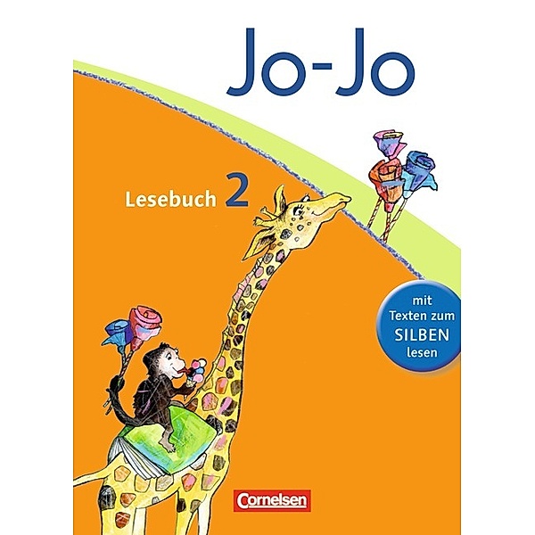 Jo-Jo Lesebuch - Allgemeine Ausgabe 2011 - 2. Schuljahr, Martin Wörner, Andrea Hattendorf, Katja Eder, Silke Fokken