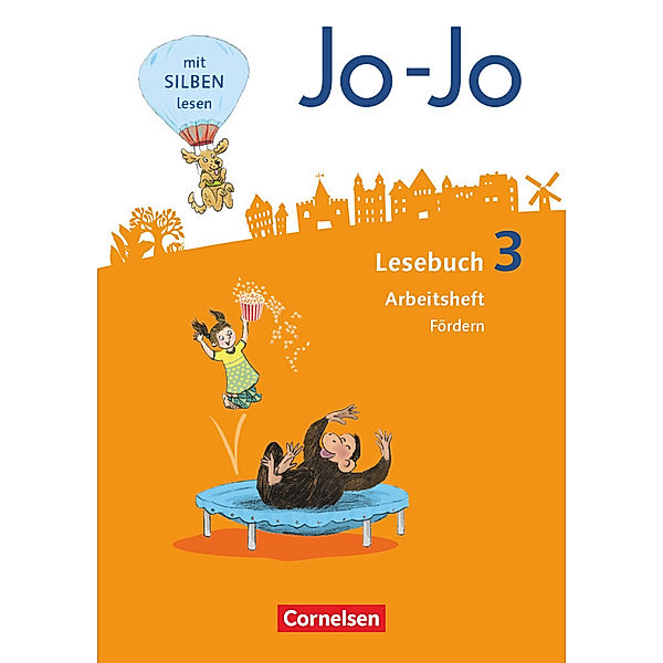 Jo-Jo Lesebuch - Allgemeine Ausgabe 2016 - 3. Schuljahr, Martin Wörner, Nicola Kiwitt