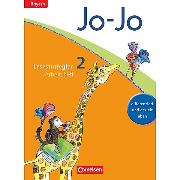 Jo-Jo Lesebuch - Grundschule Bayern - Ausgabe 2014 - 2. Jahrgangsstufe, Martin Wörner, Katja Eder, Silke Fokken, Andrea Hattendorf