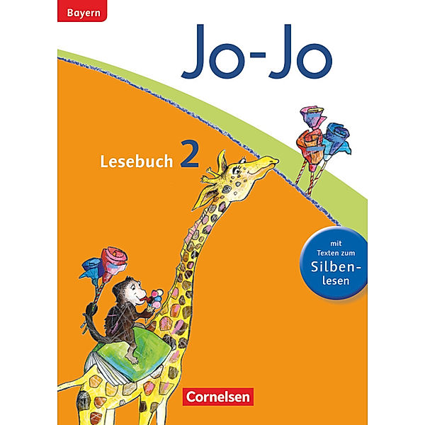Jo-Jo Lesebuch - Grundschule Bayern - Ausgabe 2014 - 2. Jahrgangsstufe, Marion Waszak, Brigitte Umkehr