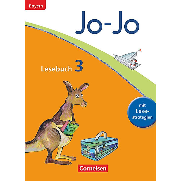 Jo-Jo Lesebuch - Grundschule Bayern - Ausgabe 2014 - 3. Jahrgangsstufe, Marion Waszak, Brigitte Umkehr