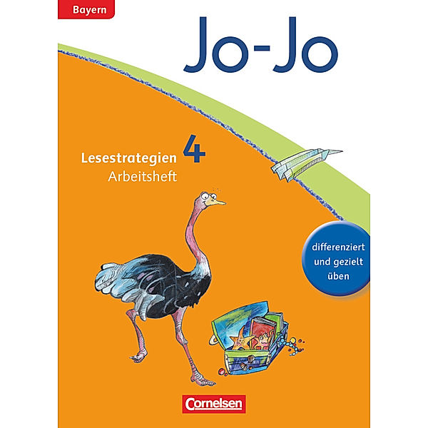 Jo-Jo Lesebuch - Grundschule Bayern - Ausgabe 2014 - 4. Jahrgangsstufe, Martin Wörner, Manuela Hantschel