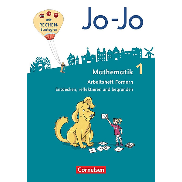 Jo-Jo Mathematik - Allgemeine Ausgabe 2018 - 1. Schuljahr Arbeitsheft Fordern