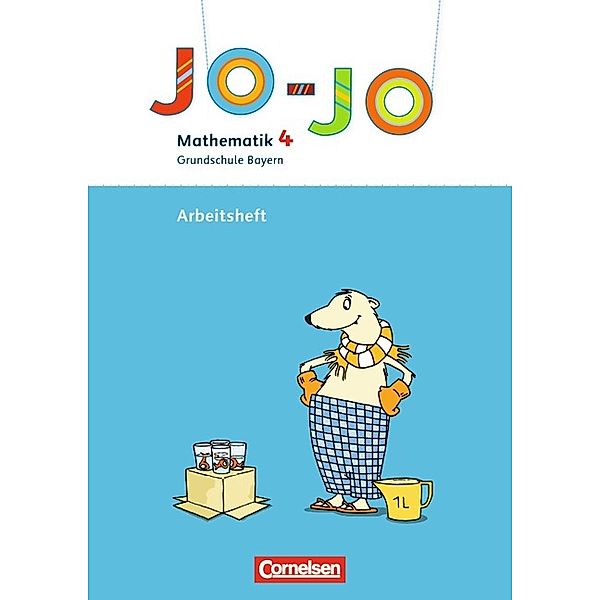 Jo-Jo Mathematik, Grundschule Bayern, Neubearbeitung: 4. Jahrgangsstufe, Arbeitsheft, Marion Waszak, Brigitte Umkehr, Dagmar Sedlmeyer, Barbara Ertelt