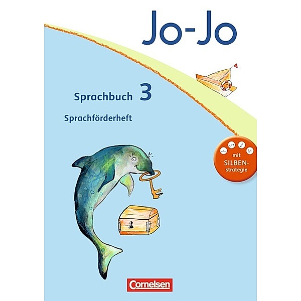 Jo-Jo Sprachbuch - Allgemeine Ausgabe 2011 - 3. Schuljahr, Gabriele Woitalla, Marion Wolf, Monika Budke, Anne Goecke