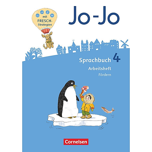 Jo-Jo Sprachbuch - Allgemeine Ausgabe 2016 - 4. Schuljahr, Gabriele Woitalla, Marion Wolf, Monika Budke, Anne Goecke