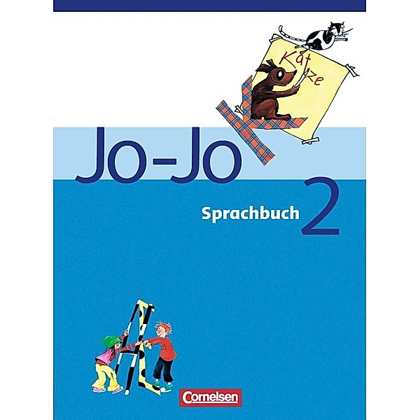 Jo-Jo, Sprachbuch, Ausgabe C, Neubearbeitung: 2. Schuljahr, Schülerbuch