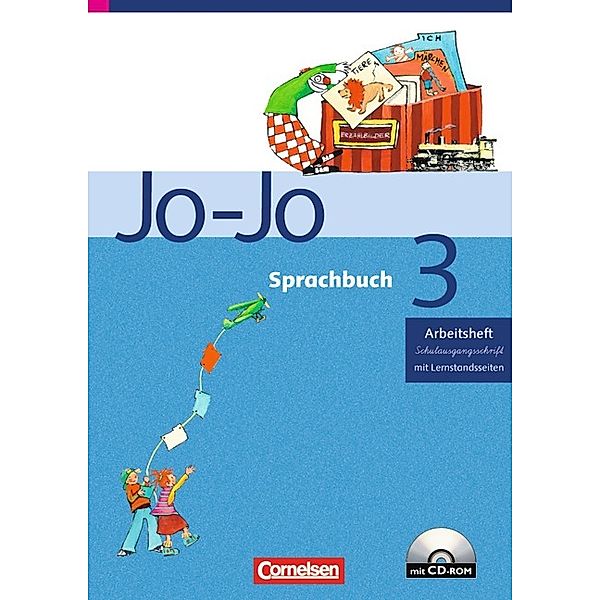 Jo-Jo, Sprachbuch, Ausgabe C, Neubearbeitung: 3. Schuljahr, Arbeitsheft in Schulausgangsschrift, m. CD-ROM