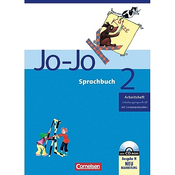 Jo-Jo, Sprachbuch, Ausgabe N, Neubearbeitung: 2. Schuljahr, Arbeitsheft in Schulausgangsschrift, m. CD-ROM