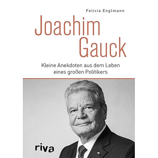 Joachim Gauck, Felicia Englmann