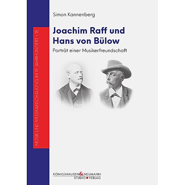 Joachim Raff und Hans von Bülow, Simon Kannenberg