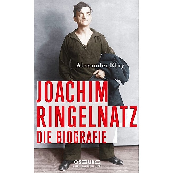 Joachim Ringelnatz, Alexander Kluy