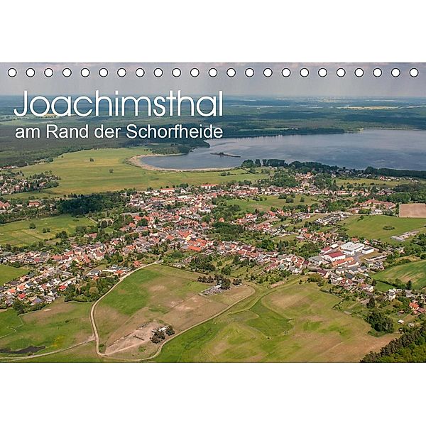Joachimsthal am Rand der Schorfheide (Tischkalender 2021 DIN A5 quer), Ralf Roletschek