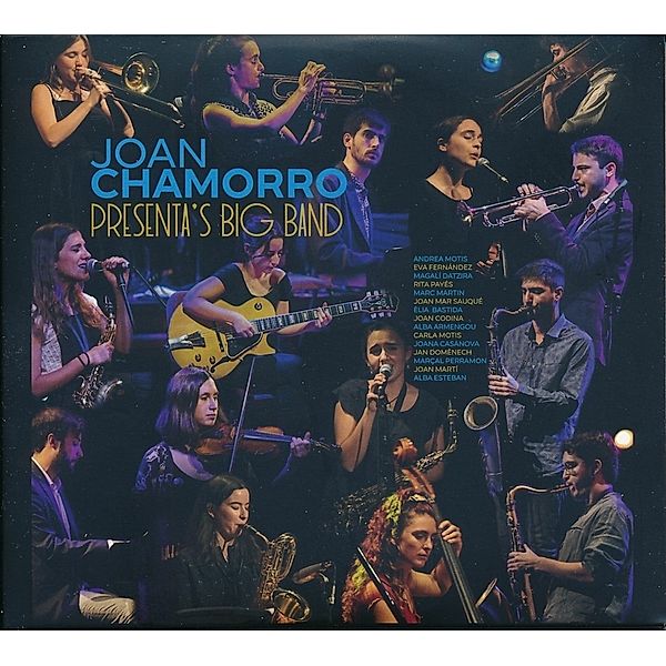 Joan Chamorro presenta's Big Band, Joan Chamorro