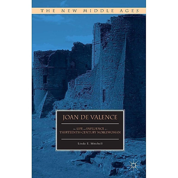 Joan de Valence / The New Middle Ages, Linda E. Mitchell