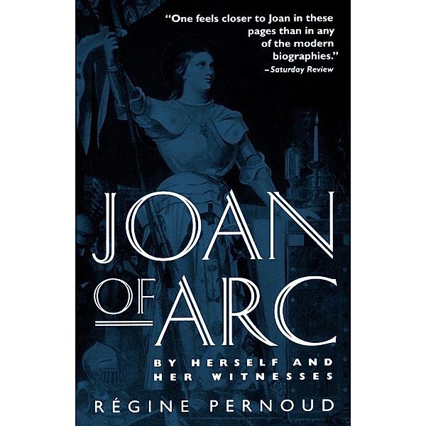 Joan of Arc, Regine Pernoud