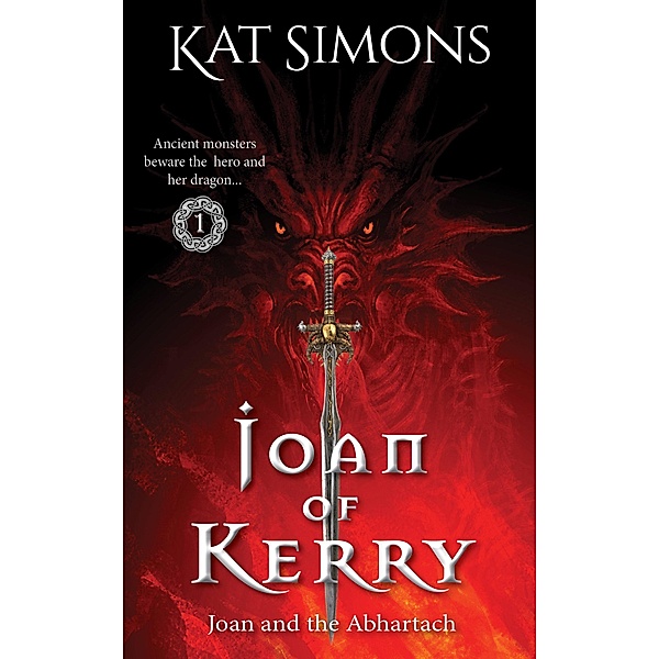 Joan of Kerry: Joan and the Abhartach / Joan of Kerry, Kat Simons
