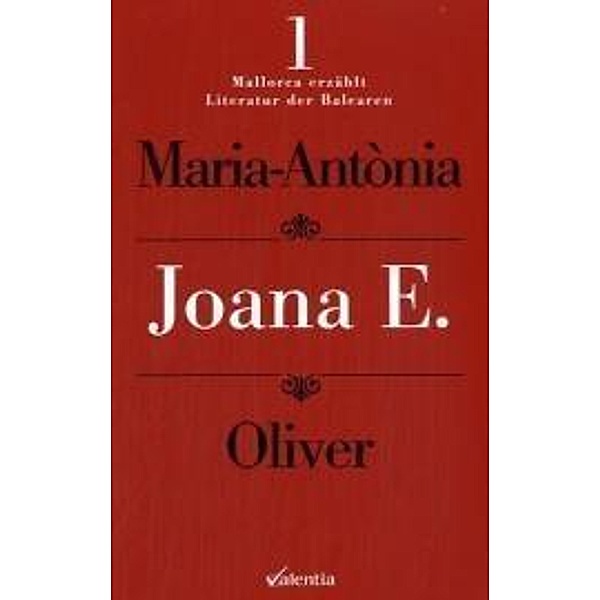 Joana E., Maria-Antonia Oliver