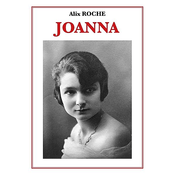 Joanna, Alix Roche