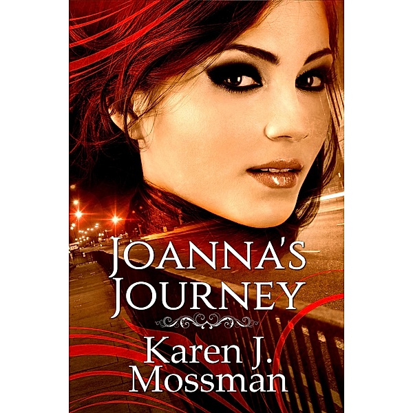 Joanna's Journey, Karen J Mossman