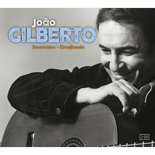 Joao Gilberto-Insensatez, João Gilberto
