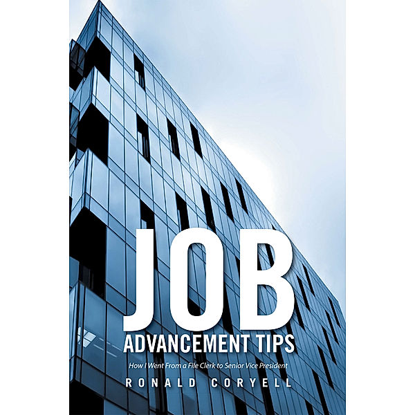 Job Advancement Tips, Ronald Coryell