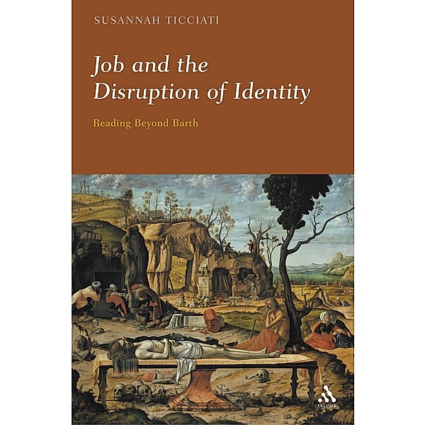 Job and the Disruption of Identity, Susannah Ticciati