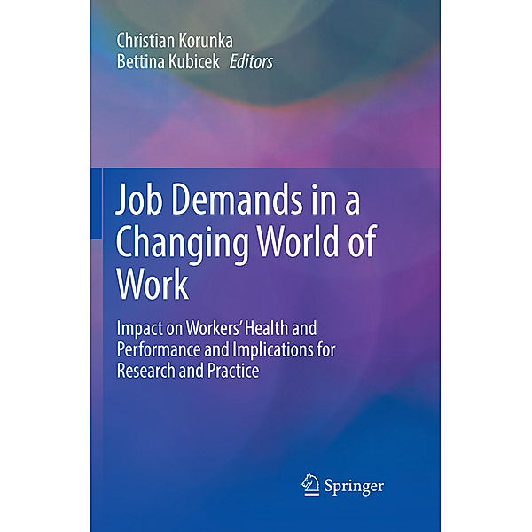 Job Demands in a Changing World of Work