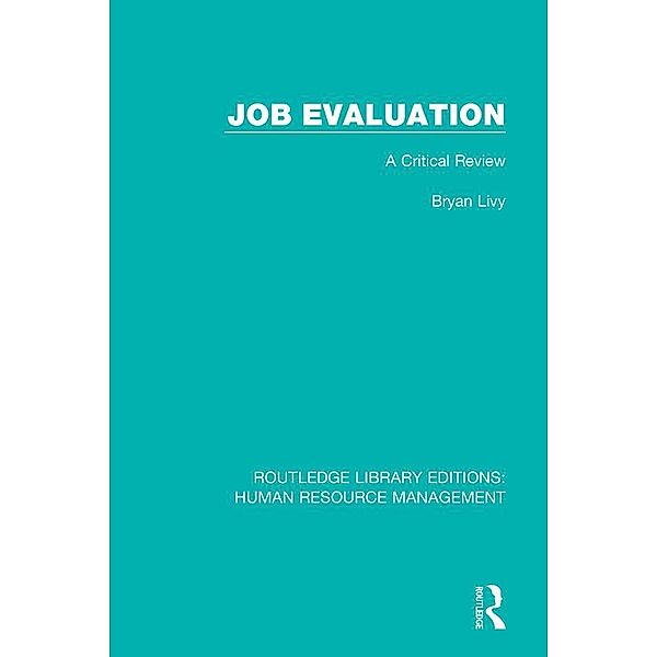Job Evaluation, Bryan Livy