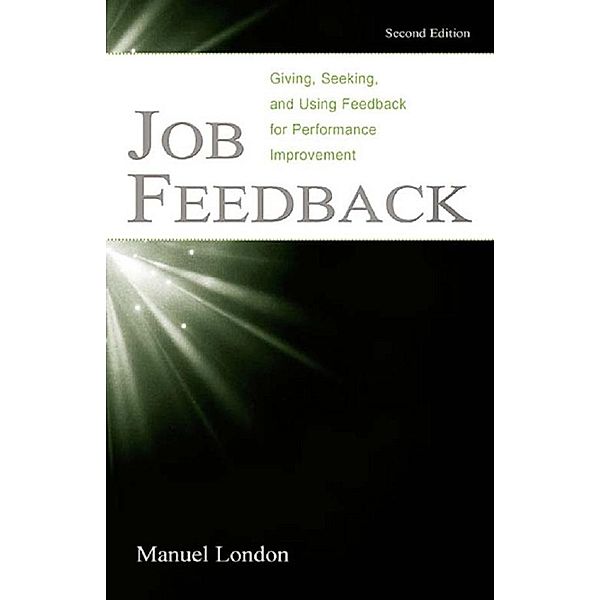 Job Feedback, Manuel London