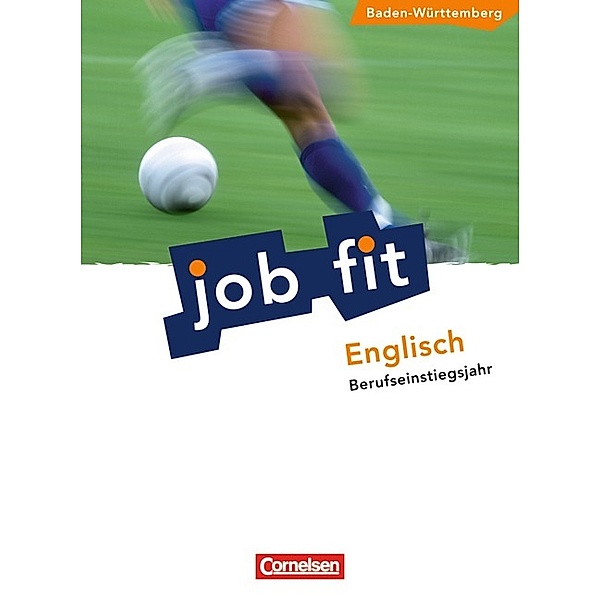 Job fit Englisch Berufseinstiegsjahr, Ausgabe Baden-Württemberg, Peter Oldham