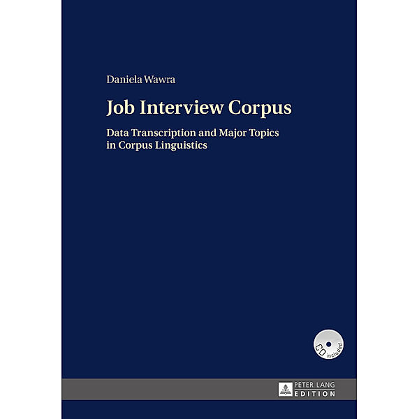 Job Interview Corpus, Daniela Wawra