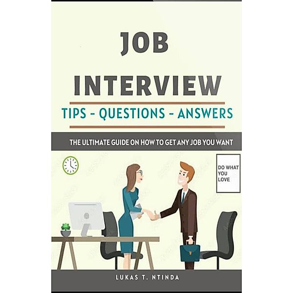 Job Interview Guide, Lukas Ntinda