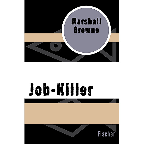 Job-Killer, Marshall Browne