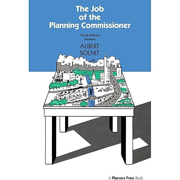 Job of the Planning Commissioner, Albert Solnit
