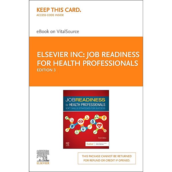 Job Readiness for Health Professionals - E-Book, Elsevier Inc